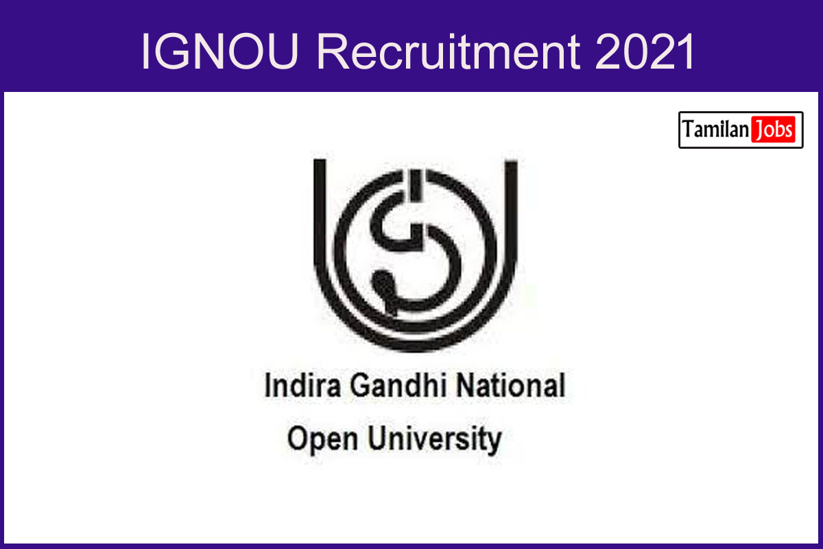 Ignou Recruitment 2021