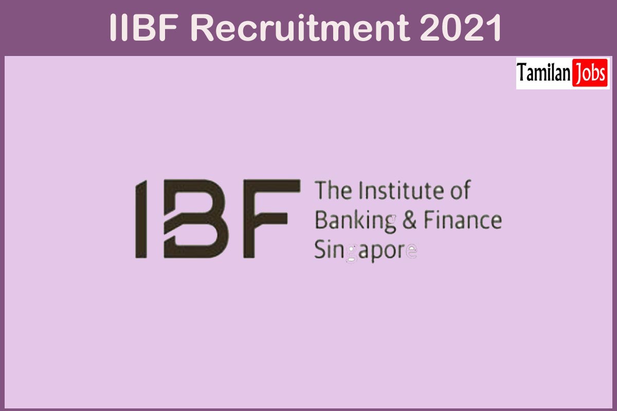 IIBF Recruitment 2021