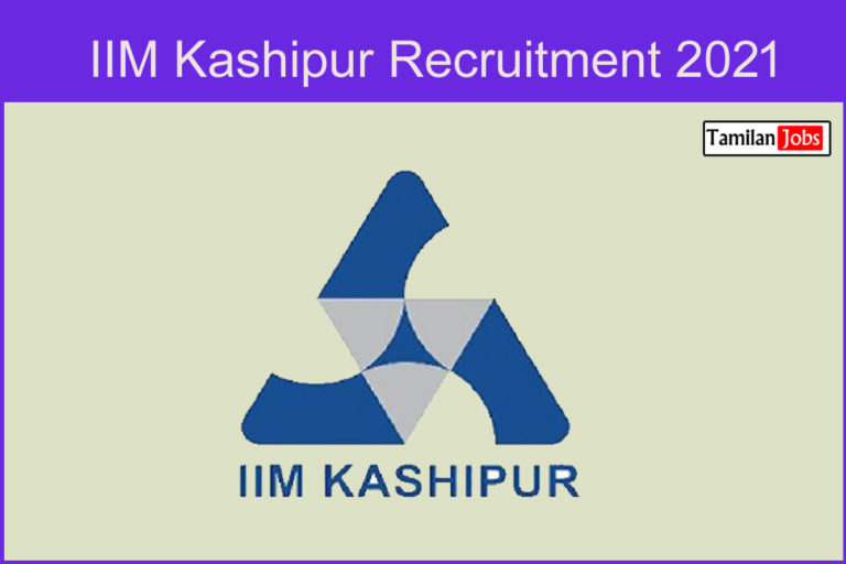 IIM Kashipur Recruitment 2021