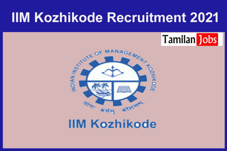 IIM Kozhikode Recruitment 2021