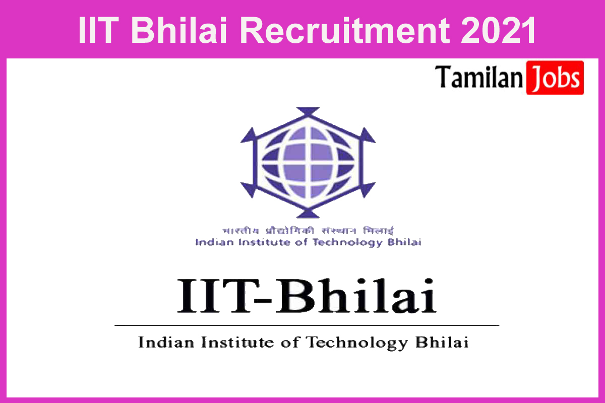 IIT Bhilai Recruitment 2021