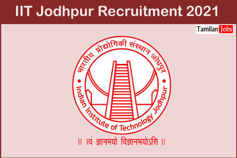 IIT Jodhpur Recruitment 2021