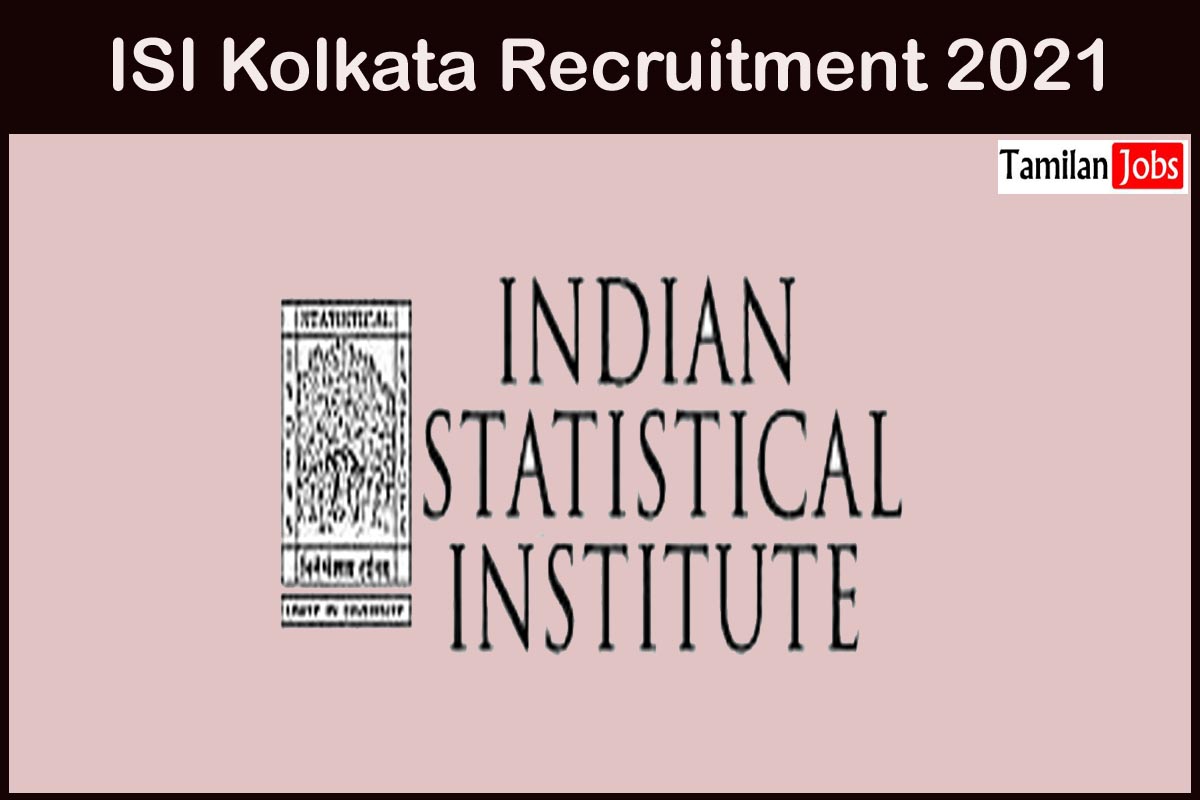 ISI Kolkata Recruitment 2021