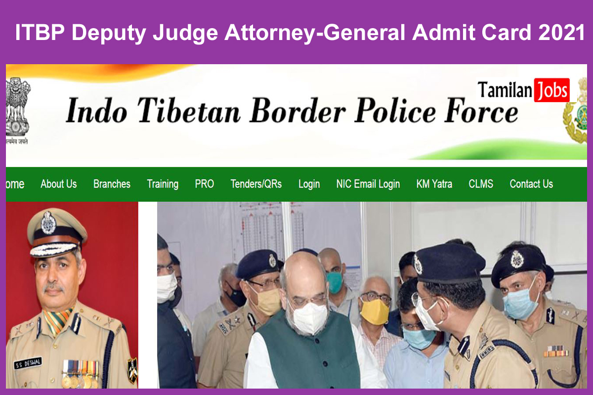 ITBP Deputy Judge Attorney-General Admit Card 2021