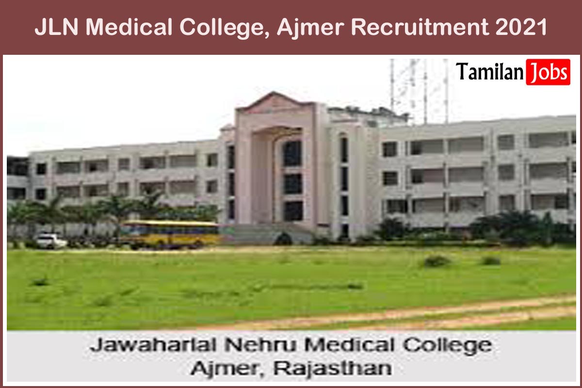 JLN Medical College, Ajmer Recruitment 2021