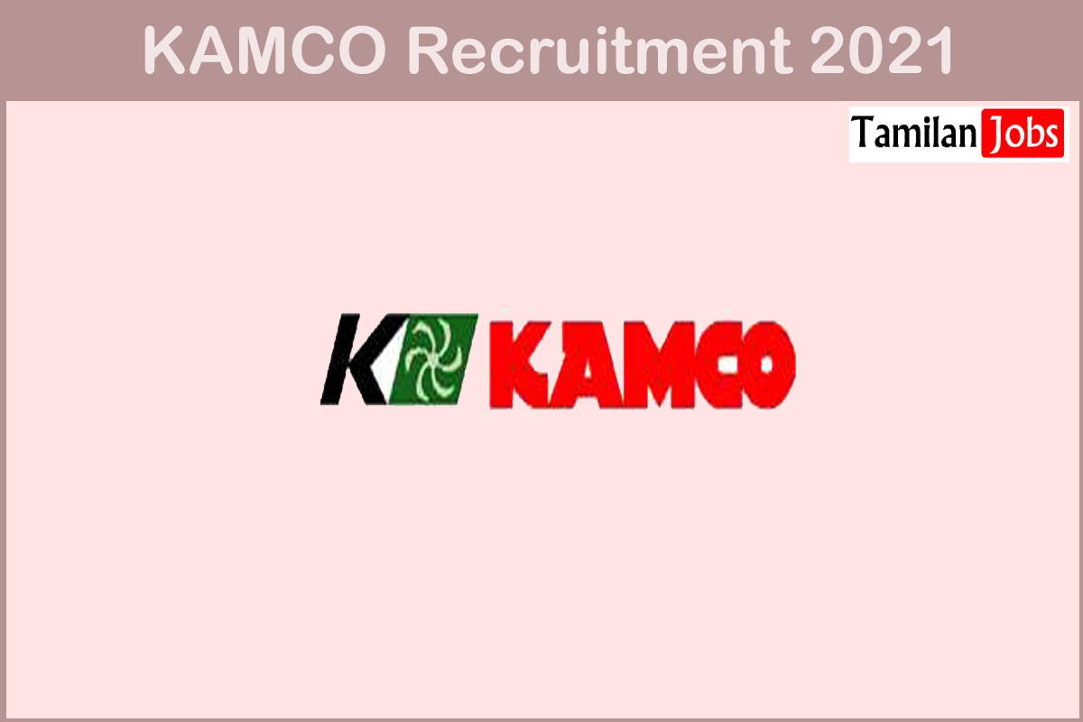 KAMCO Recruitment 2021