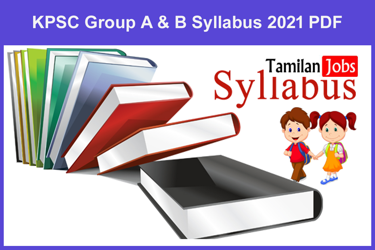 KPSC Group A & B Syllabus 2021 PDF