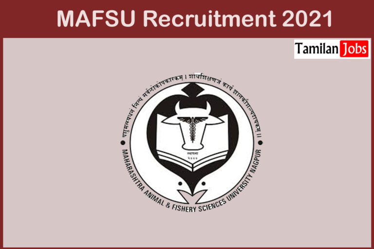 MAFSU Recruitment 2021