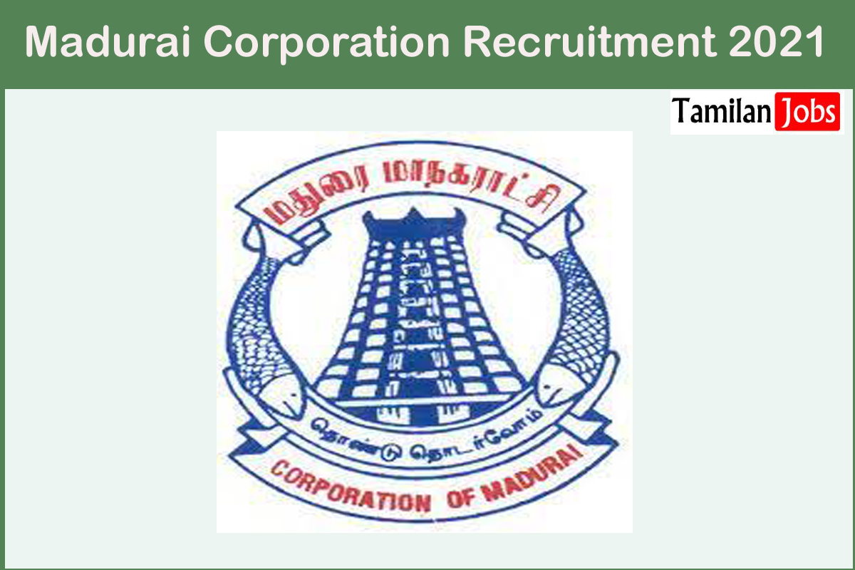 Madurai Corporation Recruitment 2021