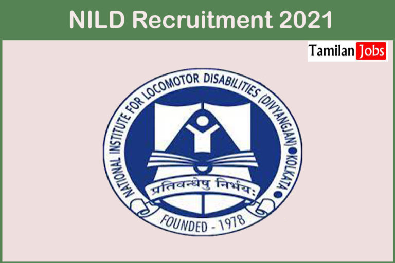 NILD Recruitment 2021
