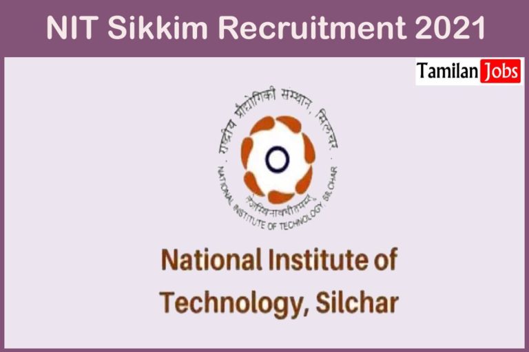 NIT Sikkim Recruitment 2021
