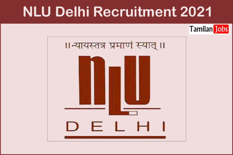 NLU Delhi Recruitment 2021