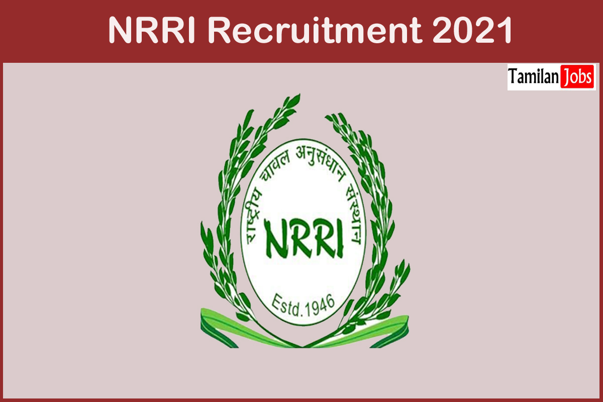 NRRI Recruitment 2021