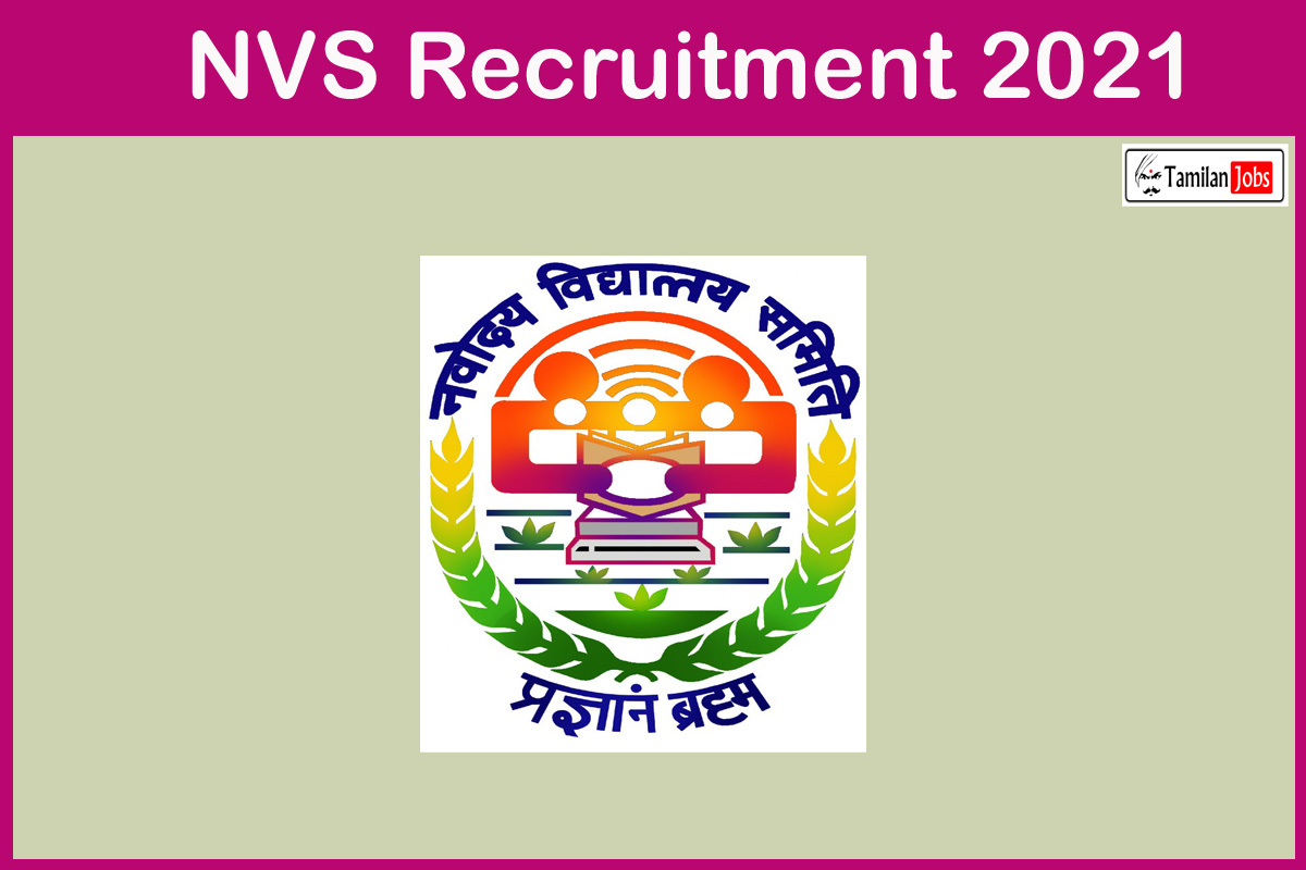 NVS Recruitment 2021