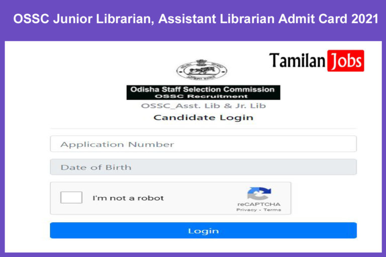 OSSC Junior Librarian, Assistant Librarian Admit Card 2021