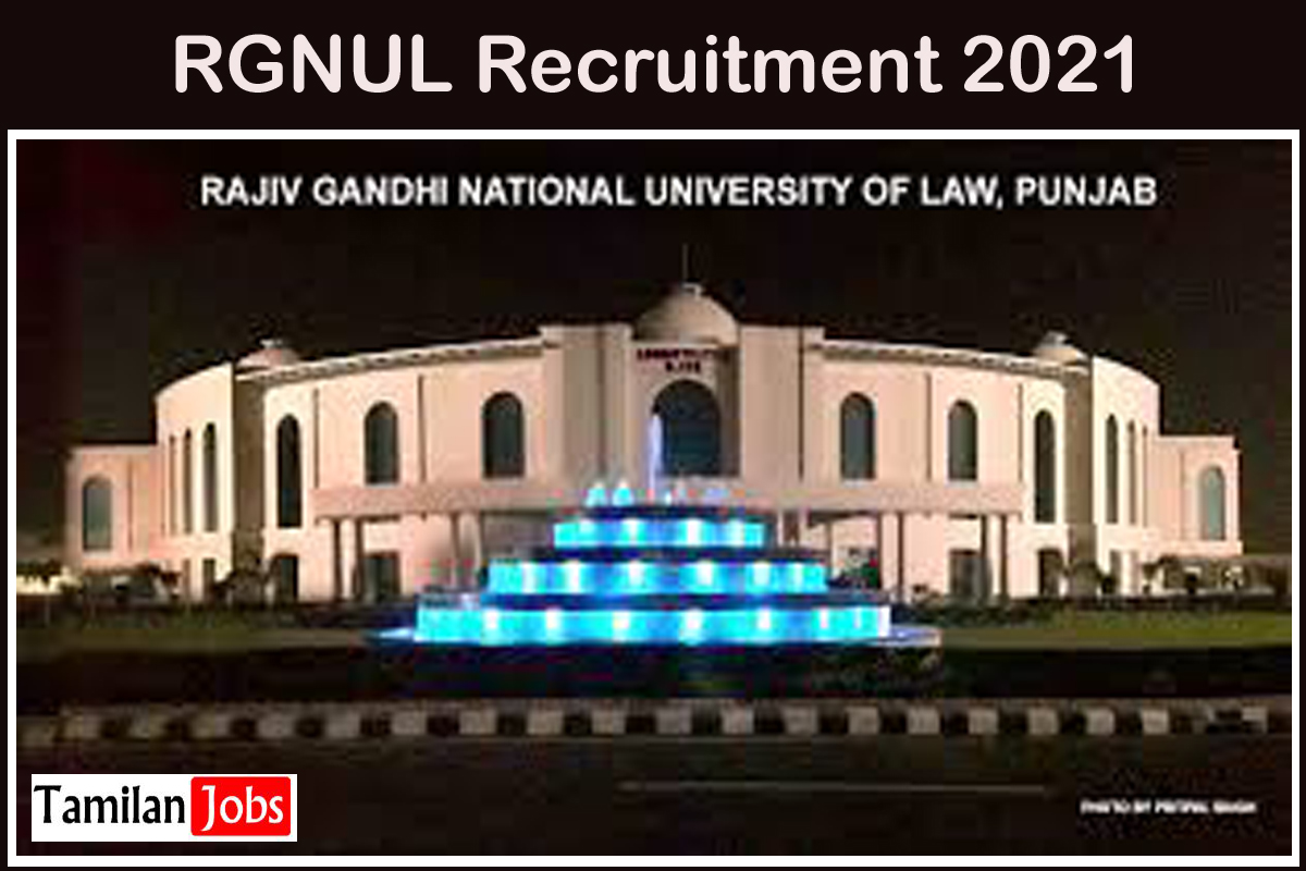 RGNUL Recruitment 2021