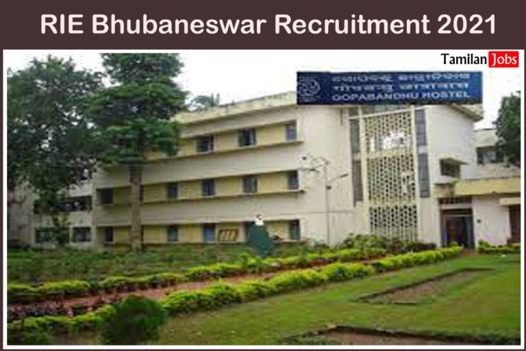 RIE Bhubaneswar Recruitment 2021