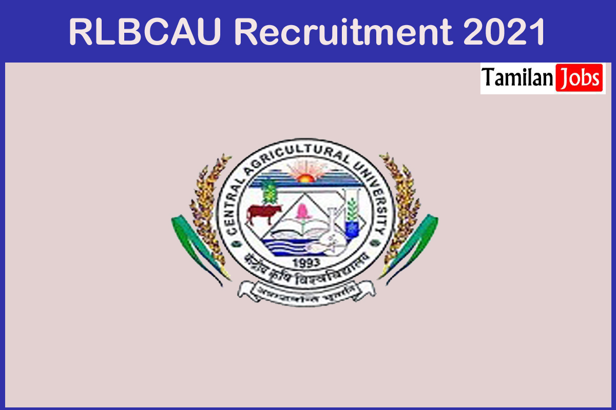 RLBCAU Recruitment 2021