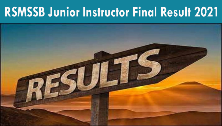 RSMSSB Junior Instructor Final Result 2021