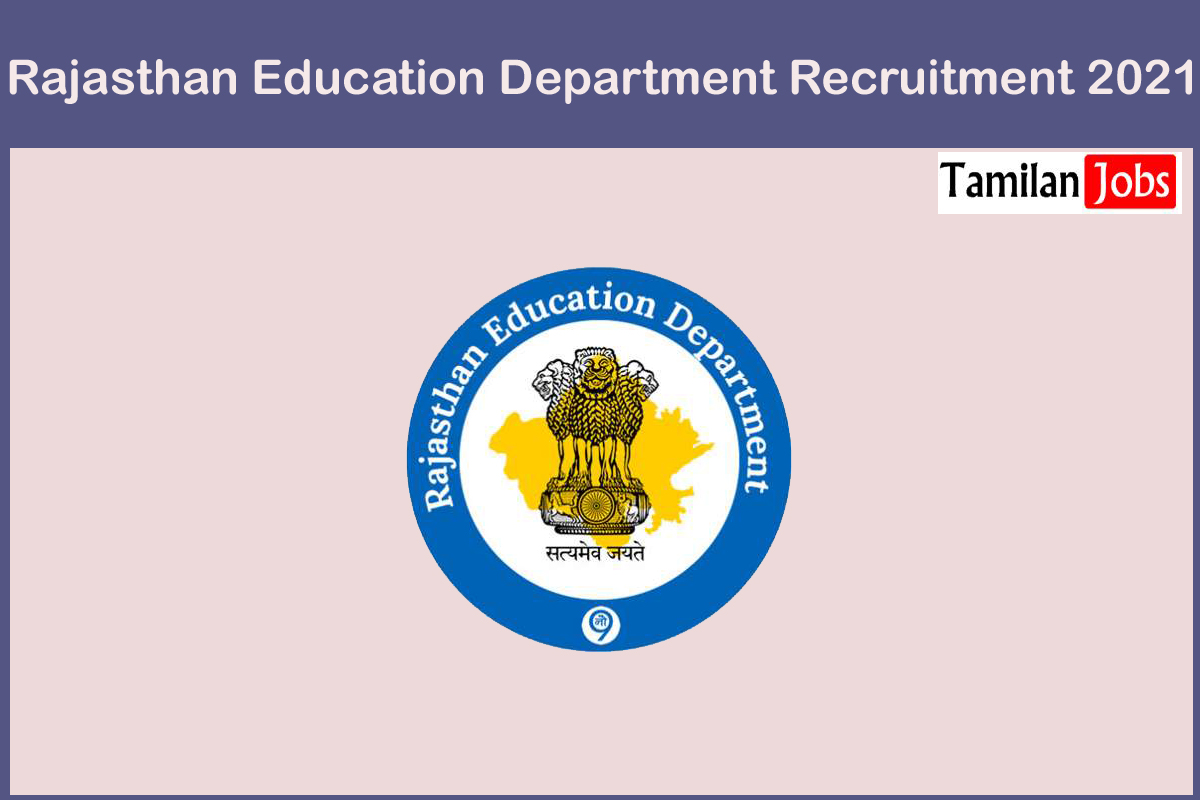 Rajasthan Education Department Recruitment 2021