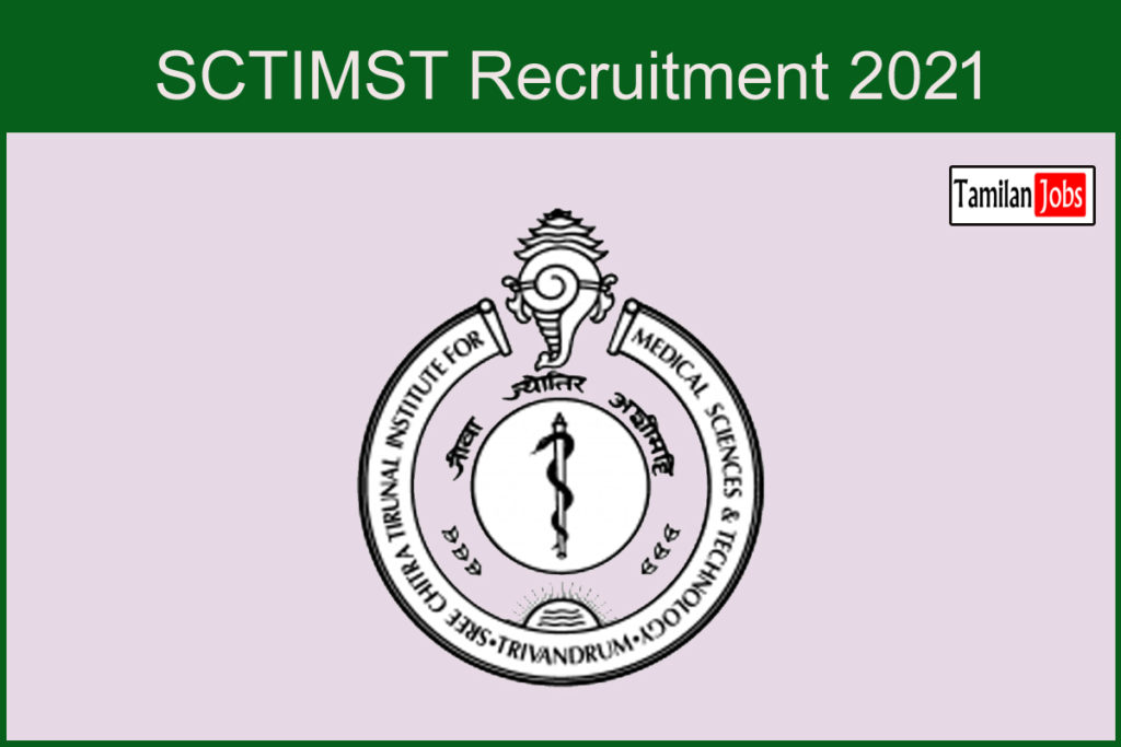 SCTIMST Recruitment 2021