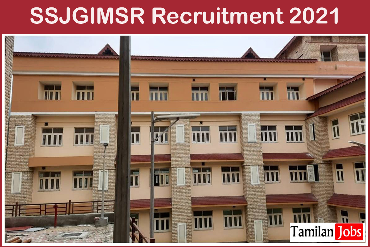 SSJGIMSR Recruitment 2021