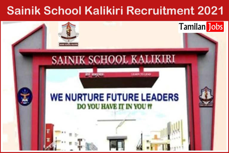 Sainik School Kalikiri Recruitment 2021