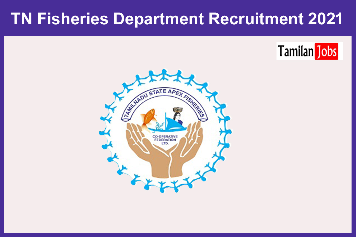 TN Fisheries Department Recruitment 2021