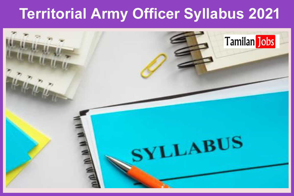 Territorial Army Officer Syllabus 2021