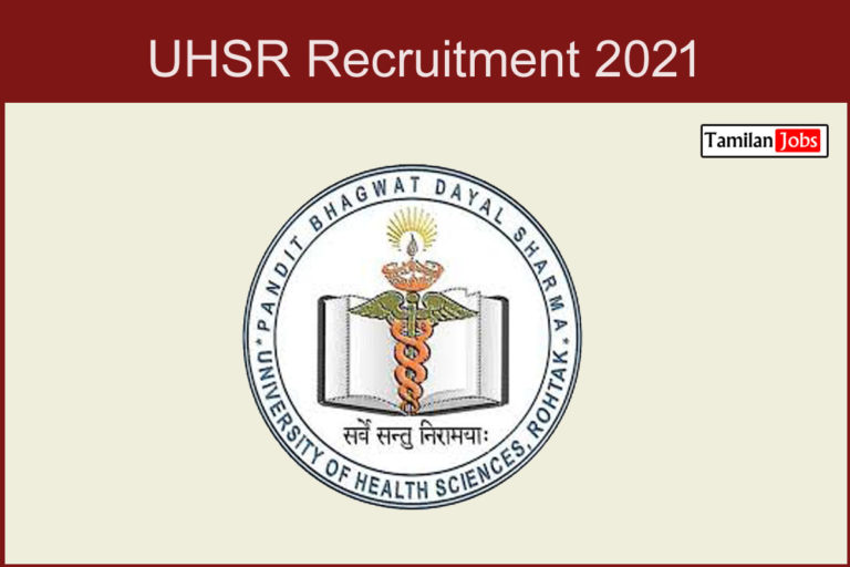 UHSR Recruitment 2021
