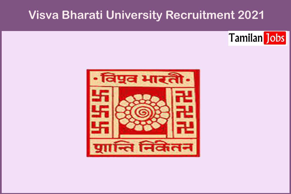 Visva Bharati University Recruitment 2021