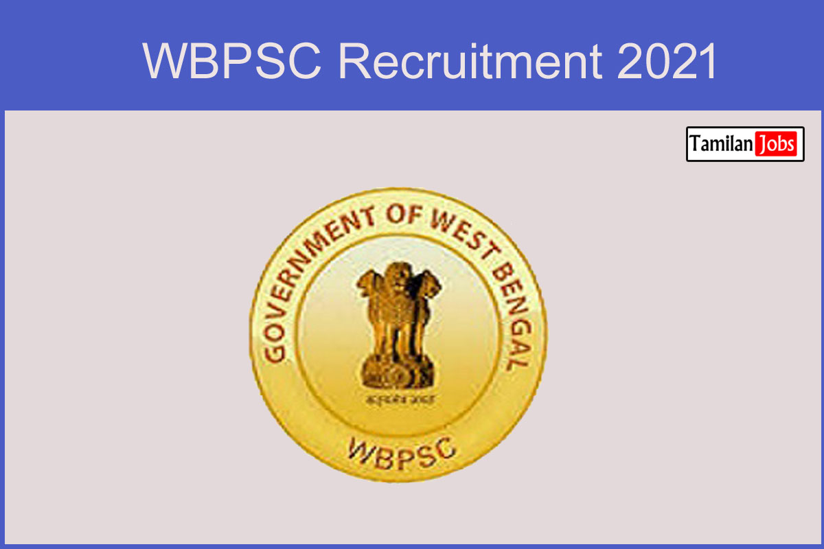 WBPSC Recruitment 2021
