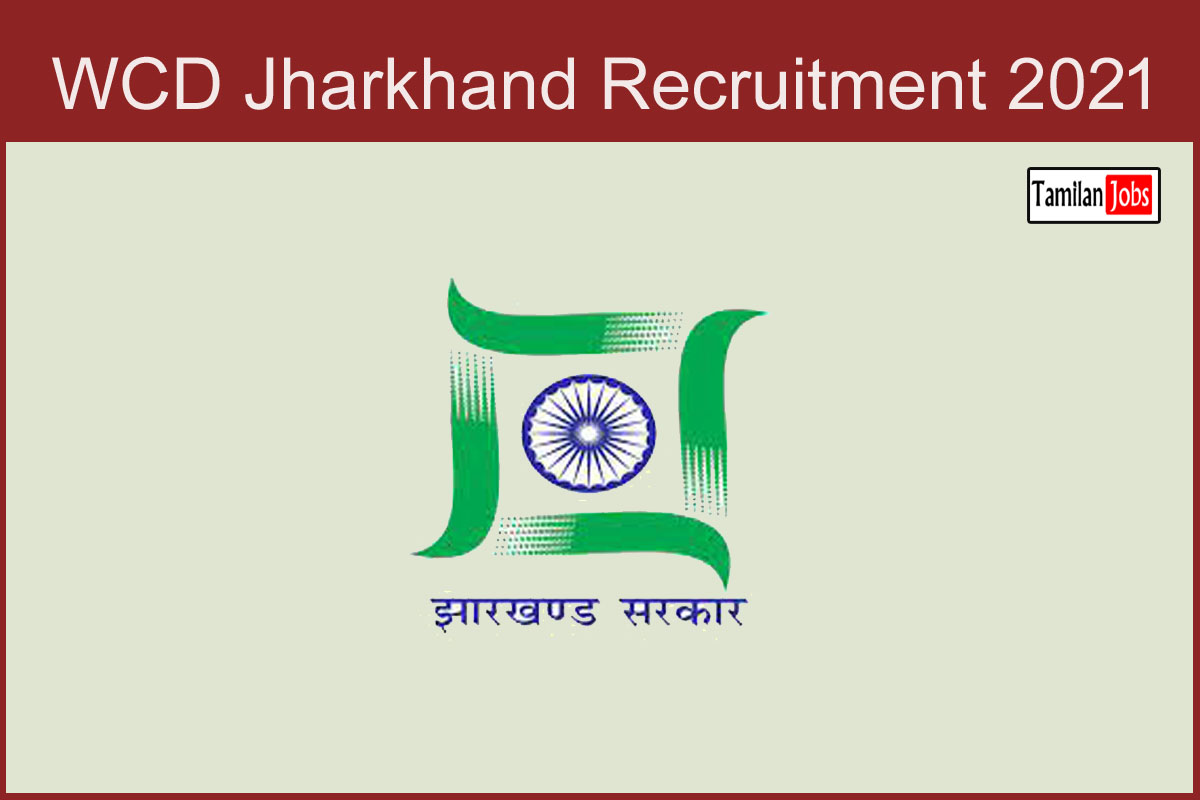 WCD Jharkhand Recruitment 2021