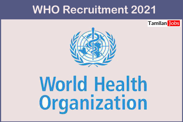 WHO Recruitment 2021