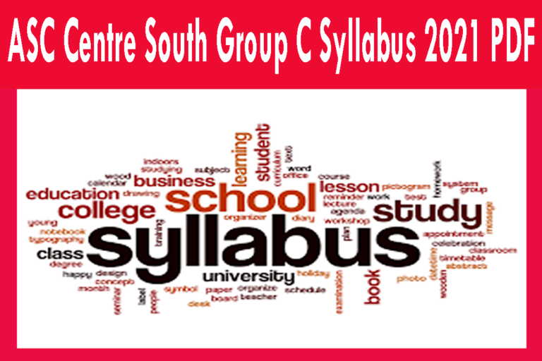 ASC Centre South Group C Syllabus 2021 PDF
