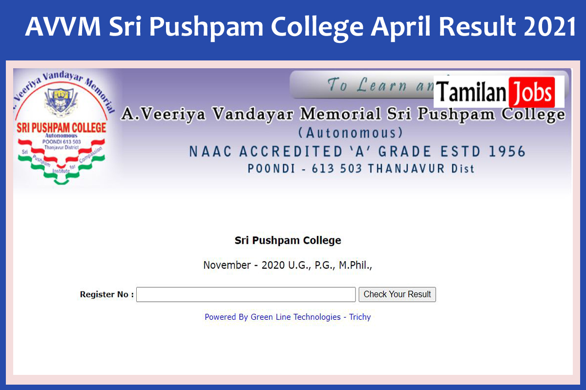Avvm Sri Pushpam College April Result 2021