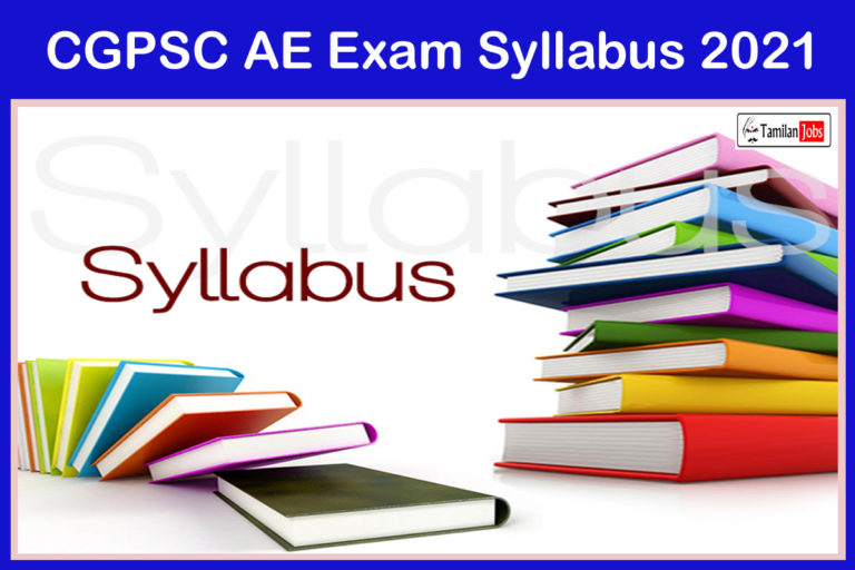 CGPSC AE Exam Syllabus 2021