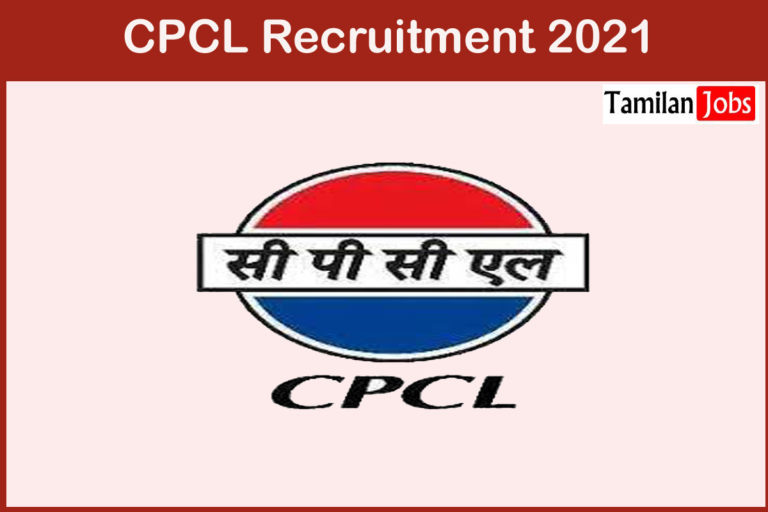 CPCL Recruitment 2021