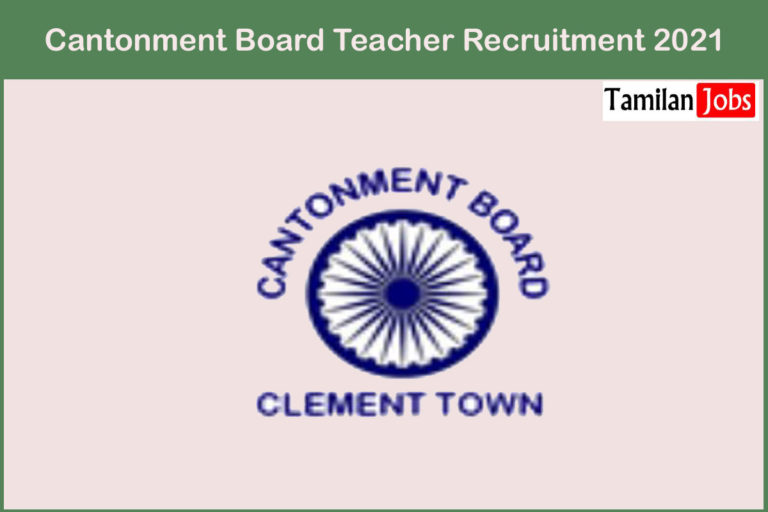 Cantonment Board Teacher Recruitment 2021