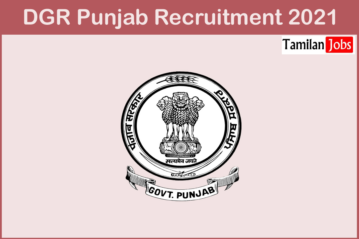 DGR Punjab Recruitment 2021