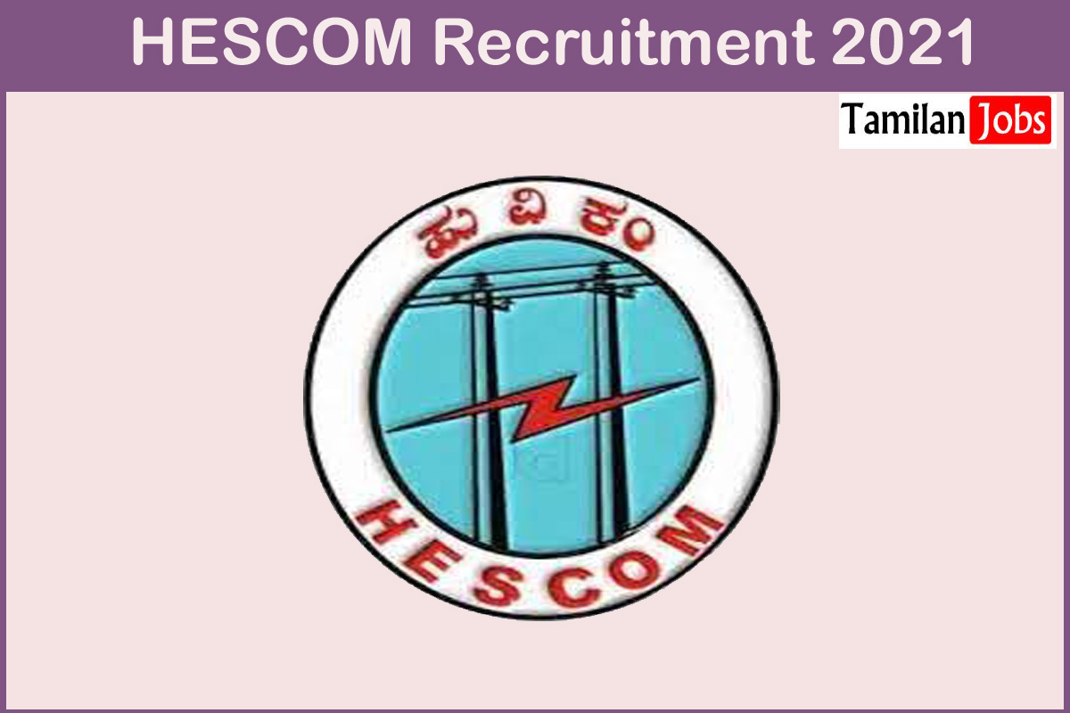 HESCOM Recruitment 2021