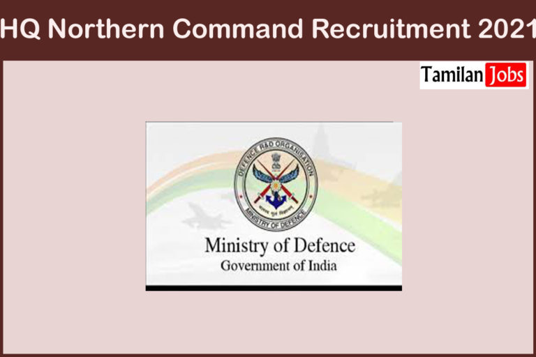 HQ Northern Command Recruitment 2021