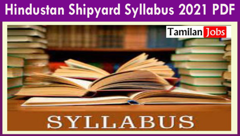 Hindustan Shipyard Syllabus 2021 PDF