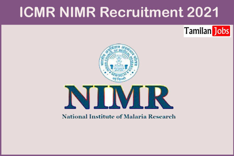 ICMR NIMR Recruitment 2021