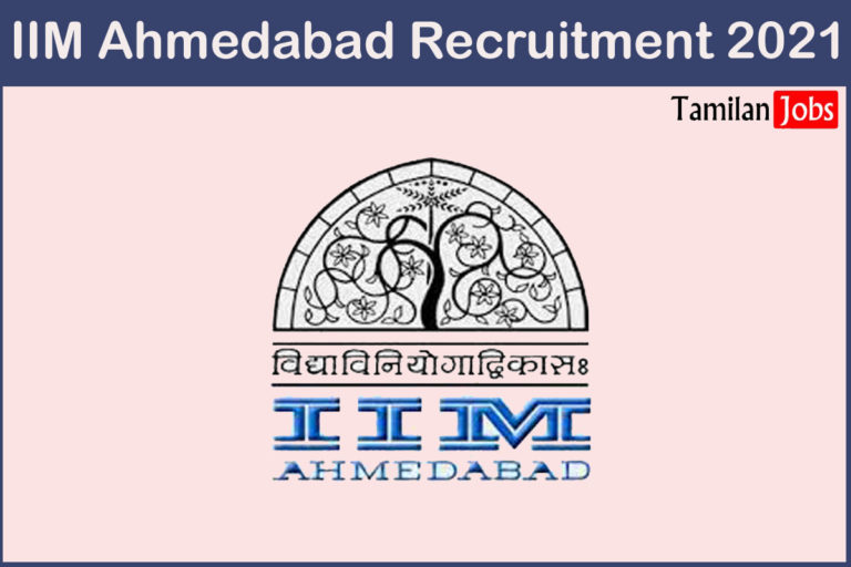 IIM Ahmedabad Recruitment 2021
