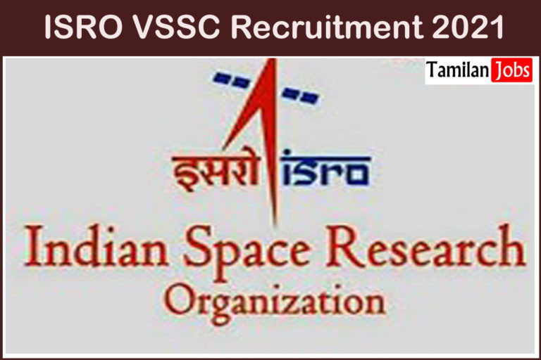 ISRO VSSC Recruitment 2021