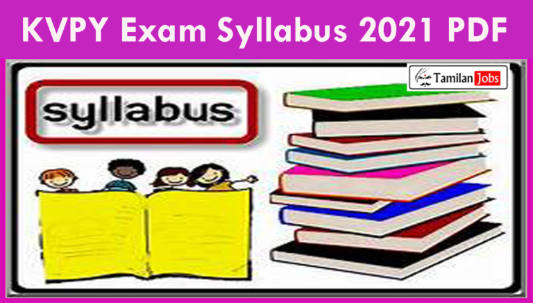 KVPY Exam Syllabus 2021 PDF