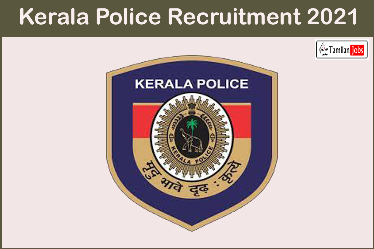 Kerala Police Recruitment 2024 Apply Online For 2175 Post www.keralapolice .gov.in