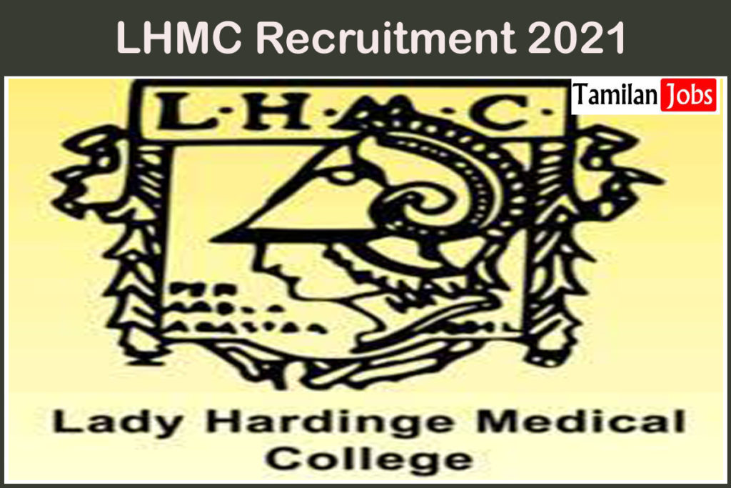 LHMC Recruitment 2021