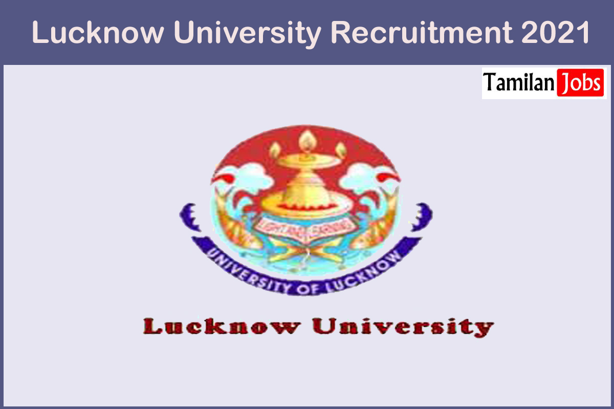 Lucknow University Recruitment 2021